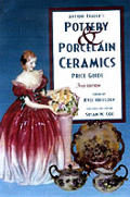 Pottery & Porcelain Ceramics Price Guide 3rd Edition