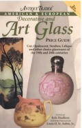 American & European Decorative & Art Glass Price Guide 2nd Edition