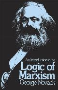 Introduction To The Logic Of Marxism