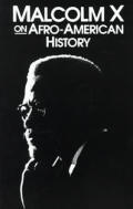 Malcolm X on Afro American History