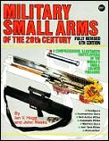 Military Small Arms of the 20th Century 5th Edition