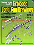 Gun Digest Book Of Exploded Long Gun