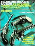 Flaydermans Guide To Antique American Firearms
