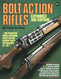 Bolt Action Rifles 3rd Edition