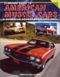Standard Guide To American Muscle Cars 3rd Edition