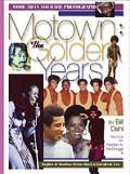 Motown The Golden Years The Stars & M