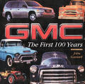 Gmc The First 100 Years