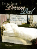 Dress Your Dream Bed Vintage Linen Insp