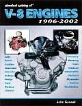 Standard Catalog of V8 Engines 1906 to 2002