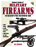 Standard Catalog Of Military Firearms 2nd Edition