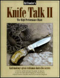 Knife Talk II The High Performance Blade