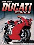 Standard Catalog of Ducati Motorcycles 1946 2005