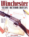 Winchester Slide Action Rifles