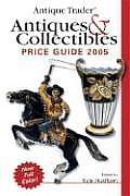 Antique Trader Antiques 2005 21st Edition