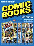 Standard Catalog Of Comic Books 3rd Edition