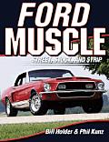 Ford Muscle Street Stock & Strip