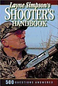 Layne Simpsons Shooters Handbook 500 Questio