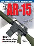 Gun Digest Book of the AR 15