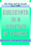 Minnesota in a Century of Change The State & Its People Since 1900