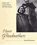 Honor The Grandmothers Dakota & Lakota