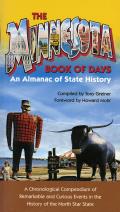 Minnesota Book of Days: An Almanac of State History
