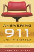 Answering 911 Life In The Hot Seat