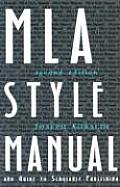 Mla Style Manual & Guide To Scholarly Publ 2nd Edition