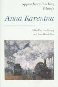 Approaches to Teaching Tolstoy's Anna Karenina