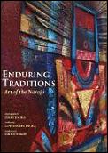 Enduring Traditions Art Of The Navajo