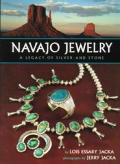 Navajo Jewelry A Legacy Of Silver & Stone