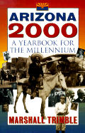 Arizona 2000 A Yearbook For The Millenni