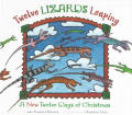 Twelve Lizards Leaping A New Twelve Da