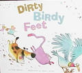 Dirty Birdy Feet