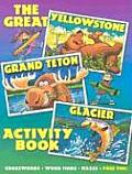 Great Yellowstone Grand Teton Glacier Activity Book