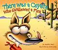 There Was A Coyote Who Swallowed A Flea