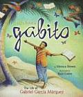 My Name Is Gabito (English): The Life of Gabriel Garcia Marquez