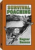Survival Poaching