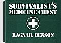 Survivalista (TM)S Medicine Chest