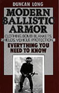 Modern Ballistic Armor Clothing Bomb Blankets Shields Vehicle Protection Everything You Need to Know