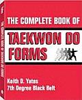 Complete Book Of Taekwon Do Forms