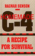 Homemade C 4 A Recipe For Survival