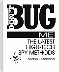 Dont Bug Me The Latest High Tech Spy Met