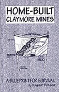 Home Built Claymore Mines A Blueprint