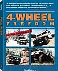 4 Wheel Freedom The Art of Off Road Driving Revised & Updated