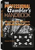 Professional Gamblers Handbook Beating the System by Hook & by Crook