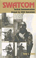 Swatcom Tactical Communications Manual F