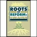 Roots Of Reform