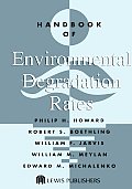 Handbook Of Environmental Degradation Rates 1st Edition