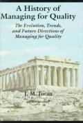 History Of Managing For Quality The Ev O