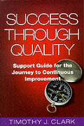Success Through Quality Support Guide For T